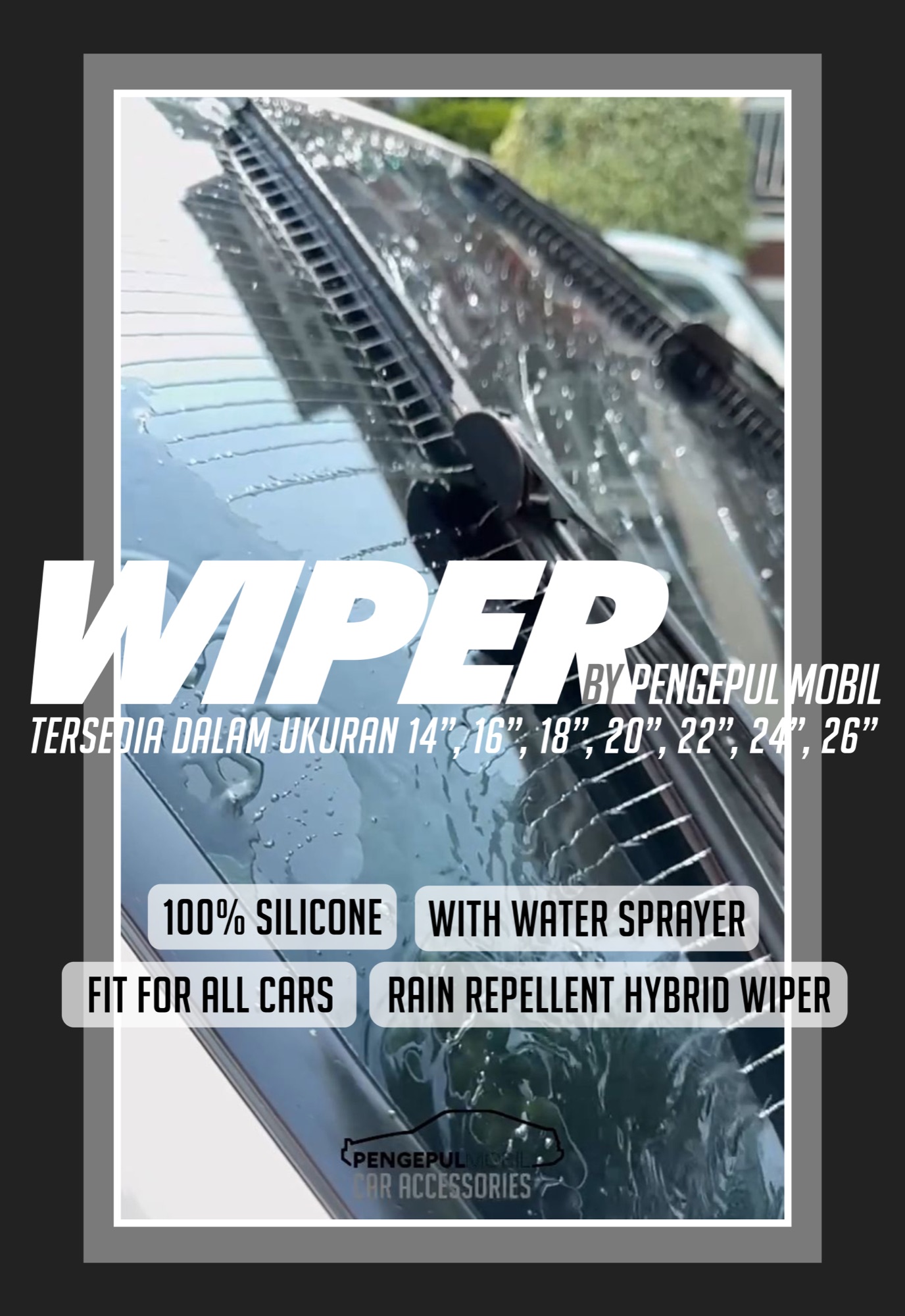 Poster Wiper Blade Hybrid by Pengepul Mobil di Bengkel Pelita